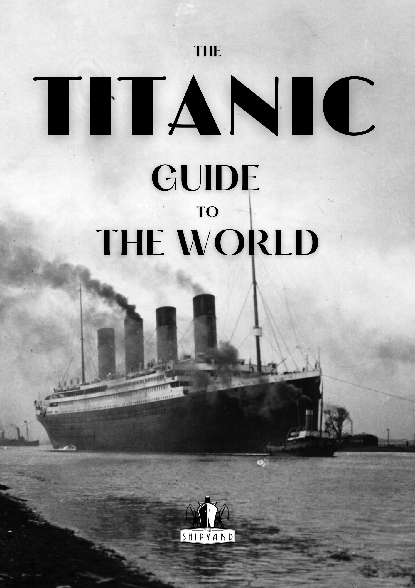 The Titanic Guide to the World eBook